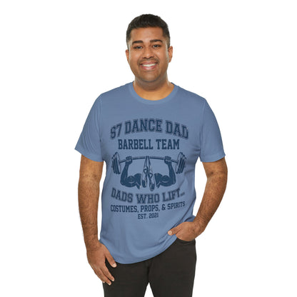 Dance Dad Barbell Team Tee
