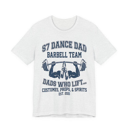 Dance Dad Barbell Team Tee