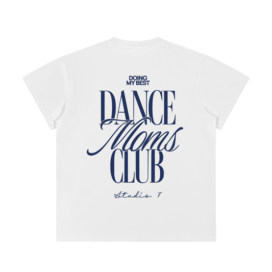 Dance Mom Club Tee